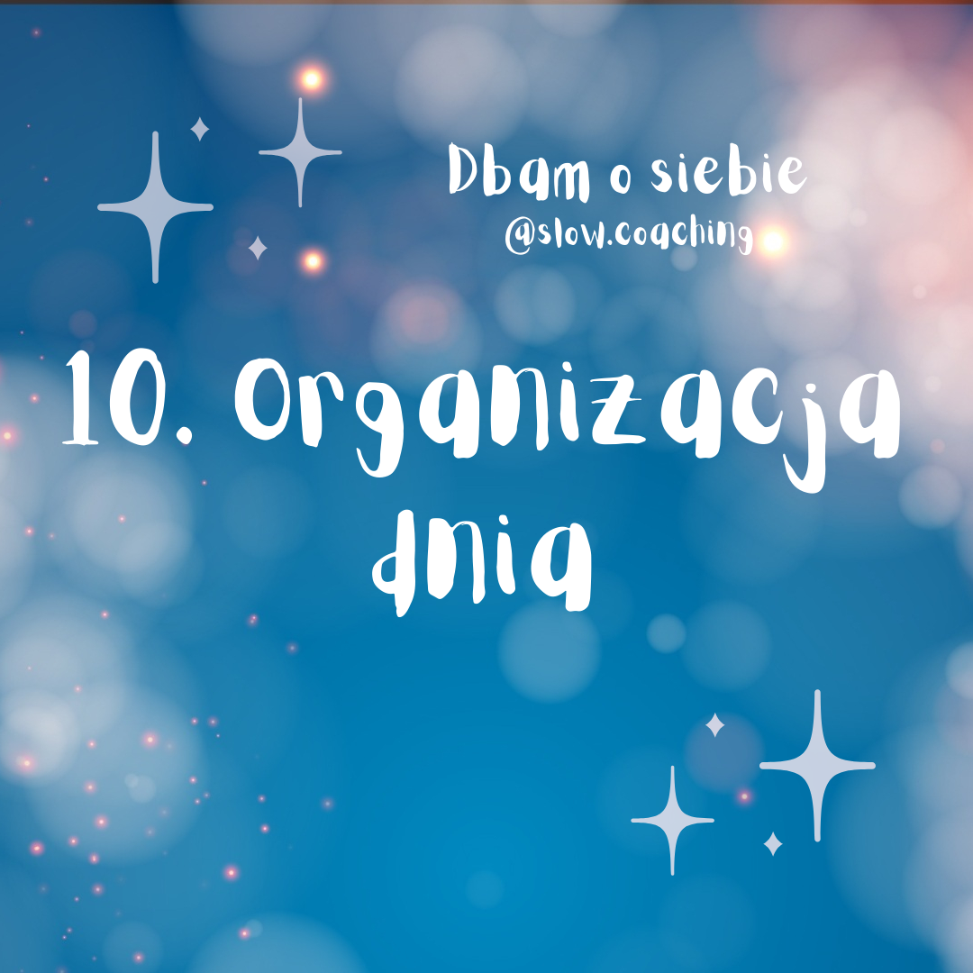 organizacja dnia slow coaching