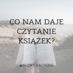 czytanie książek slow coaching